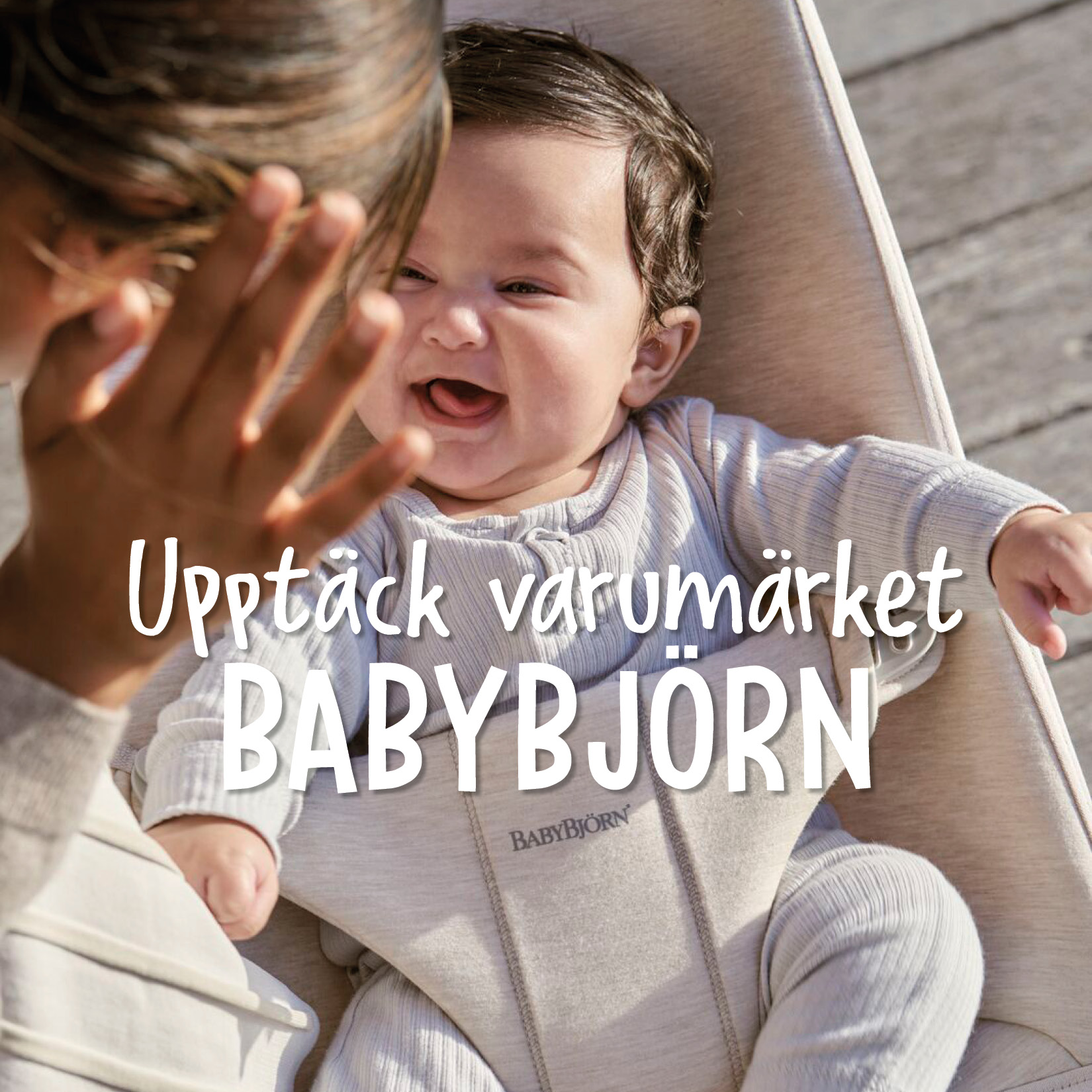 Upptäck varumärket Babybjörn