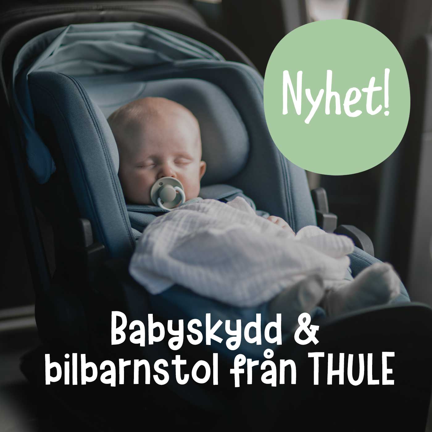 NYHET! Thule bilbarnstolar